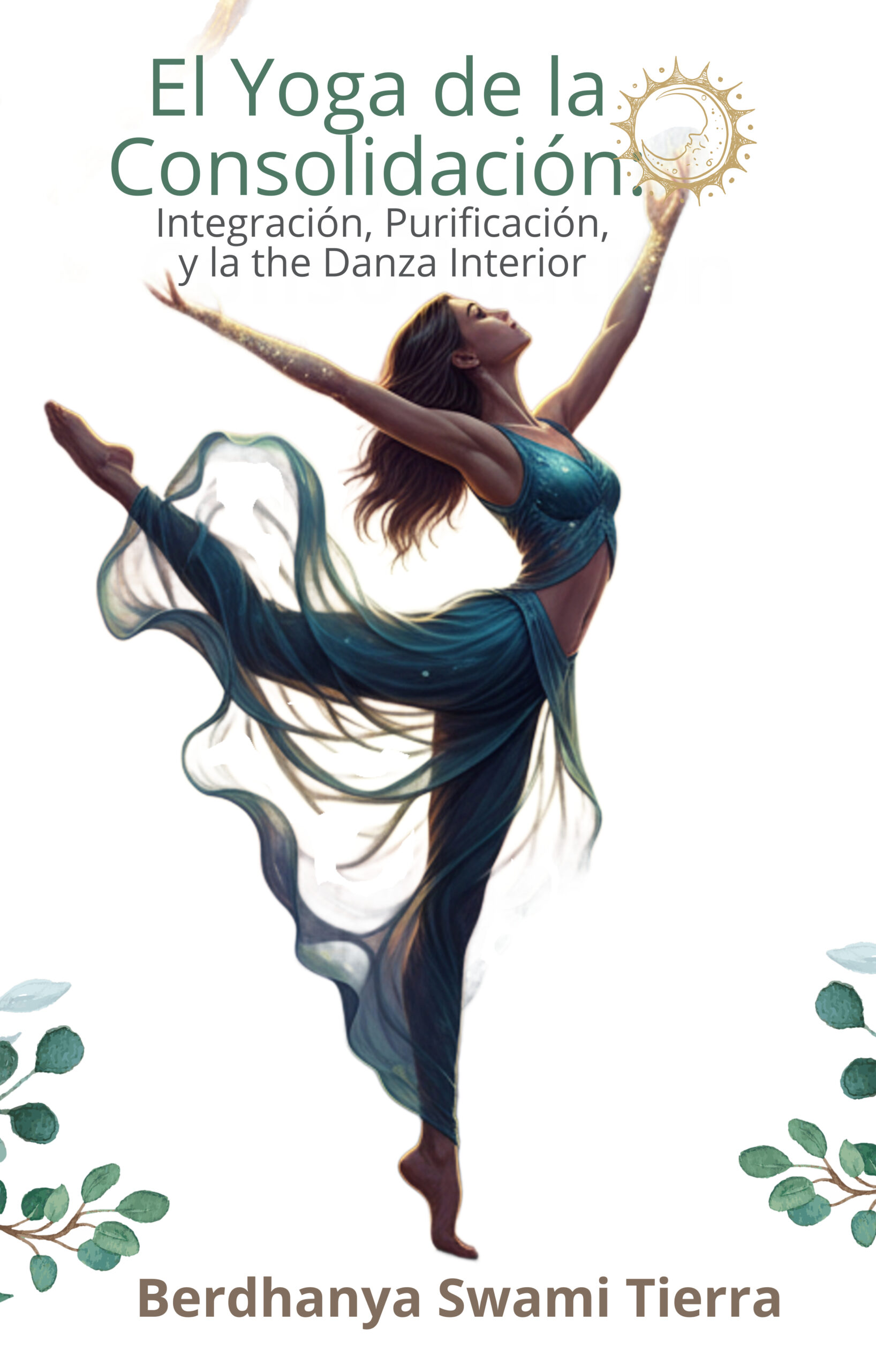El Yoga de la consolidación